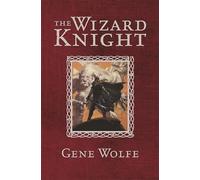 The Wizard Knight