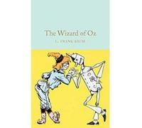 The Wizard of Oz (Macmillan Collector's Library) - [Version Originale] Inconnu (Auteur)
