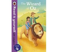 The Wizard of Oz - Read it yourself with Ladybird: Level 4