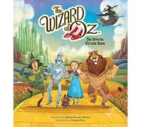 The Wizard of Oz: The Official Picture Book