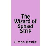 The Wizard of Sunset Strip