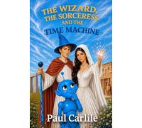 The Wizard, the Sorceress and the Time Machine: The Origin of Magic