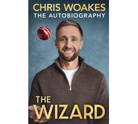 The Wizard The thrilling behind-the-scenes sports autobiography from the England cricketer - Chris Woakes - Penguin - ebook (ePub) - Livre