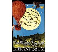The Woggle-Bug Book By L. Frank Baum, Fiction, Classics, Fantasy, Fairy Tales, Folk Tales, Legends & Mythology