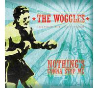 The Woggles Nothing's Gonna Stop Me (Vinyl)