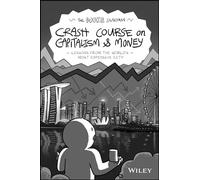 The Woke Salaryman Crash Course on Capitalism & Money: Lessons from the World's Most Expensive City