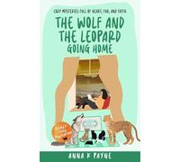 The Wolf and the Leopard: Going Home