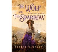 The Wolf and the Sparrow