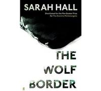 The Wolf Border Hall, Sarah (Auteur)