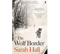 The Wolf Border: Shortlisted for the Booker Prize