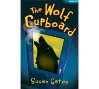 The Wolf Cupboard (Wired Up Connect) (Paperback) Susan Gates, (Auteur)