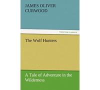 The Wolf Hunters