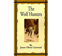 The Wolf Hunters