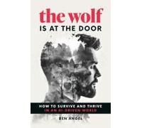 The Wolf Is At The Door