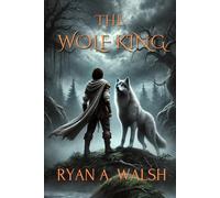 The Wolf King