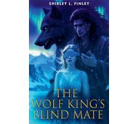 The Wolf King's Blind Mate
