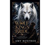 The Wolf King's Bride