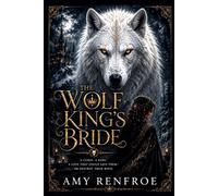 The Wolf King's Bride