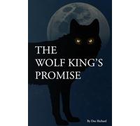 The Wolf King's Promise