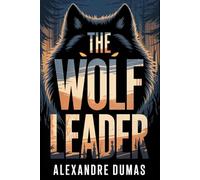 The Wolf Leader: A New Translation