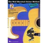 The Wolf Marshall Guitar Method Primer Wolf Marshall (Auteur)
