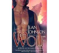 The Wolf, Sons of Destiny Jean Johnson (Auteur)