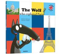 Orianne Lallemand – The Wolf Who Explored Paris – Album jeunesse – Broché