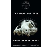 The Wolf You Feed
