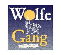 The Wolfe Gang - Read the Fine Print