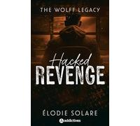 The Wolff Legacy - Hacked Revenge