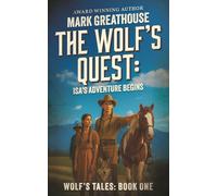 The Wolf's Quest: Isa's Adventure Begins