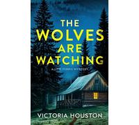The Wolves Are Watching A Lew Ferris Mystery - Victoria Houston - Crooked Lane Books - ebook (ePub) - Livre