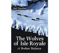 The Wolves of Isle Royale Rolf O. Peterson (Auteur)