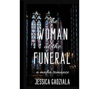 The Woman at the Funeral
