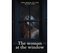 The Woman at the Window