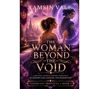 THE WOMAN BEYOND THE VOID: A Second-Chance Sapphic Romance of Memory Loss, Longing, and Redemption
