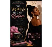 THE WOMAN HE CAN'T Replace
