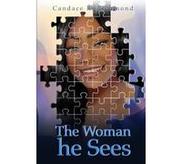 The Woman He Sees