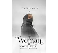 The Woman I Once Was