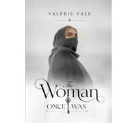 The Woman I Once Was