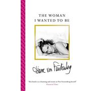 The Woman I Wanted To Be