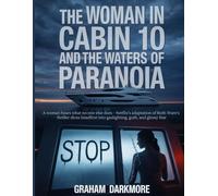 THE WOMAN IN CABIN 10 AND THE WATERS OF PARANOIA: A woman hears what no one else does - Netflix’s adaptation of Ruth Ware’s thriller dives headfirst into gaslighting, guilt, and glossy fear