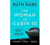 The Woman in Cabin 10: The unputdownable thriller, now a major Netflix film