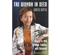 The Woman in Deed: Road to IPO, Bridge Tables, and Beyond