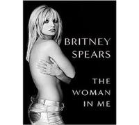 The Woman in Me Britney Spears (Auteur)