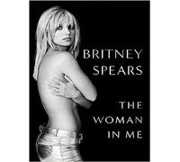 The Woman in Me - Britney Spears - Gallery Press Libri - cartonné - Roman