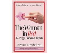 The Woman in Red: A Foreign Liaison in Vienna