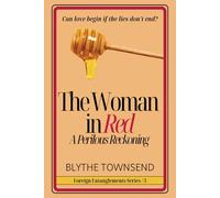 The Woman in Red: A Perilous Reckoning