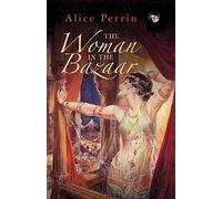 The Woman In The Bazaar