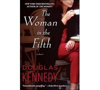 The Woman in the Fifth: A Novel